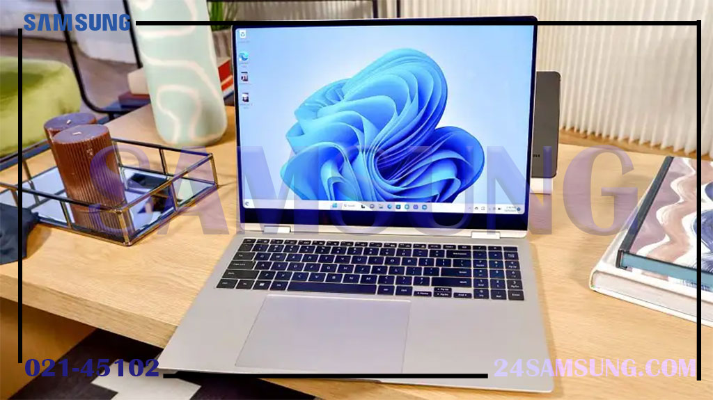 6 تا از برترین لپ تاپ های سامسونگ