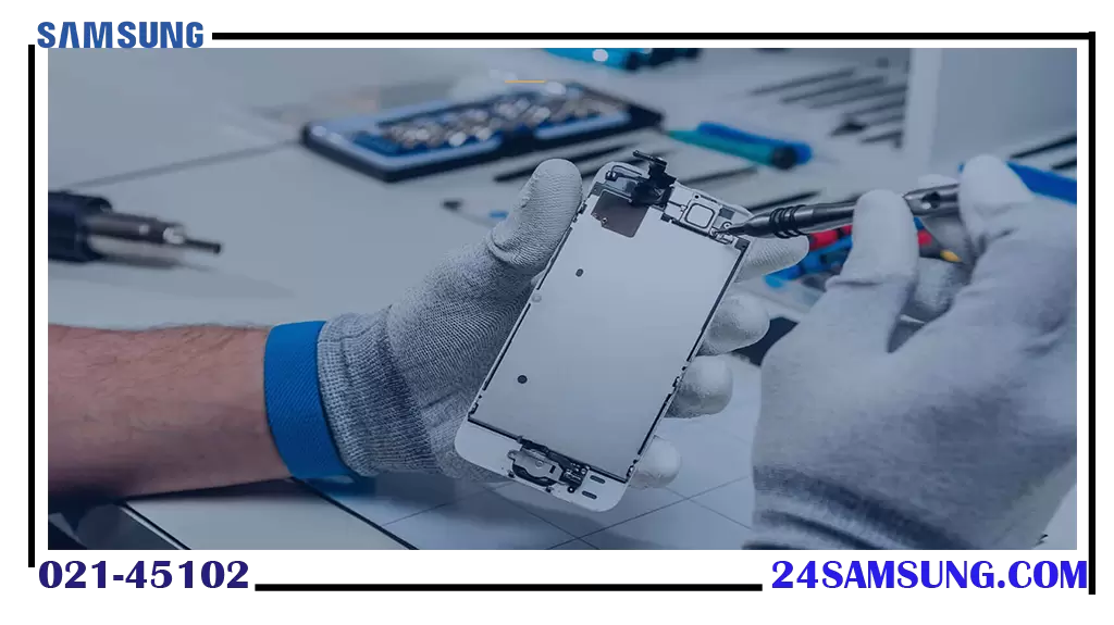 نمایندگی تعمیرات گوشی سامسونگ